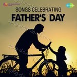 Songs Celebrating Father's Day - Anup Ghoshal Song Download